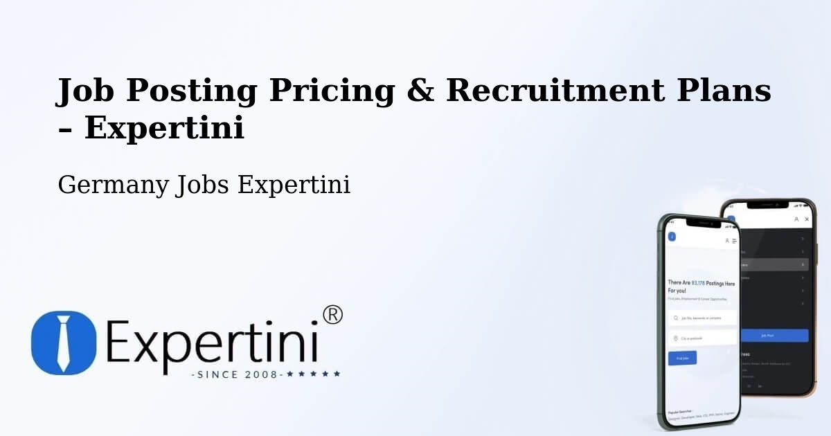 Job Posting Pricing & Recruitment Plans – Plessa - Plessa, Germany Jobs Expertini